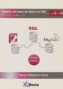 Gestion de Bases de Datos con sql Mywql y Access