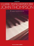 Classic Piano Repertoire: John Thompson: Elementary