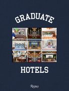 Graduate Hotels (en Inglés)