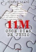 11M : once días de junio