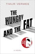 The Hungry and the fat (en Inglés)