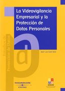 La videovigilancia empresarial y la protección de datos personales