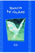 Nunca te Rindas - Lidia Maria Riba - Vergara Y Riba