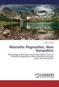 miarolitic pegmatites, new hampshire (en Inglés)