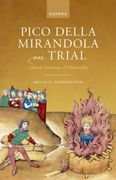 Pico Della Mirandola on Trial: Heresy, Freedom, and Philosophy (en Inglés)