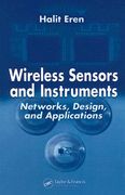 wireless sensors and instruments: networks, design, and applications (en Inglés)