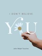 I Don't Believe You (en Inglés)