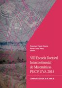 Viii Escuela Doctoral Intercontinental de Matemáticas Pucp-Uva 2015 (in Spanish)