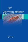 Cellular Physiology and Metabolism of Physical Exercise (en Inglés)