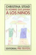 El Hombre que Amaba a los Niños