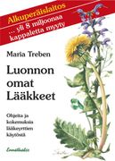 Gesundheit aus der Apotheke Gottes. Finnische Ausgabe (en Finlandés)