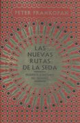 Las Nuevas Rutas de la Seda
