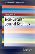 Non-Circular Journal Bearings (Springerbriefs in Materials) (en Inglés)
