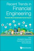 Recent Trends in Financial Engineering: Towards More Sustainable Social Impact 