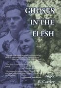Ghosts in the Flesh (en Inglés)