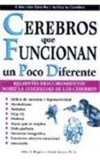 Cerebros Que Funcionan Un Poco Diferente.: Brains That Work a Little Bit Differently