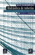 Hidráulica de Tuberías Cuarta Edición (4A. Edición)
