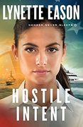 Hostile Intent: 4 (Danger Never Sleeps) (en Inglés)