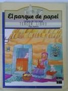El Parque de Papel Educacion Primaria. Libro 3
