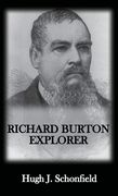 Richard Burton Explorer de Hugh Jschonfield(Texianer Verlag) (en Inglés)
