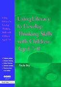 using literacy to develop thinking skills with children aged 7-11
