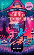 K-Pop Academy: Song of Tomorrow. Unofficial adventure stories for K-Pop Demon Hunters fans