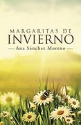 Margaritas de Invierno (FICCIÓN)