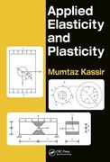 Applied Elasticity and Plasticity (en Inglés)