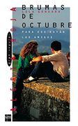 Gran Angular - Alerta Roja: Brumas de Octubre