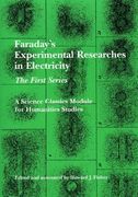 Faraday's Experimental Researches in Electricity: The First Series (en Inglés)