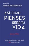 Proyecto Metacrecimiento: Así como pienses será tu vida