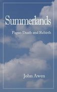 Summerlands: Pagan Death and Rebirth