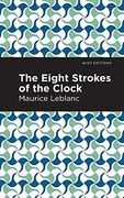 The Eight Strokes of the Clock (Mint Editions)