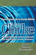 Adam Clarke, Comentario de La Santa Biblia, Tomo 3