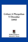 Cofiant a Phregethau y Diweddar (1890)