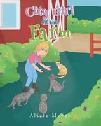 City Girl on the Farm (en Inglés)