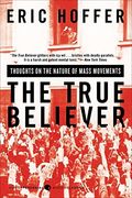 the true believer,thoughts on the nature of mass movements