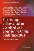 Proceedings of the Canadian Society of Civil Engineering Annual Conference 2021: Csce21 Materials Track