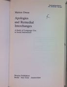 Apologies and Remedial Interchanges: A Study of Language use in Social Interaction; 