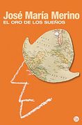 El Oro De Los Sueños (formato Grande, Band 730014)