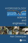 Hydrogeology: Groundwater Science and Engineering (en Inglés)