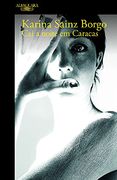 Cai a Noite em Caracas (in Portuguese)