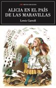 Alicia en el Pais de las Maravillas - Lewis Carroll - Mestas