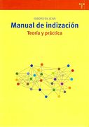 Manual de Indización. Teoría y Práctica (Biblioteconomía y Administración Cultural)