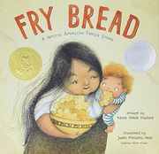 Fry Bread: A Native American Family Story