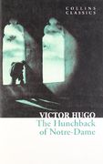 The Hunchback of Notre-Dame (Collins Classics) 