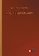 A History of Spanish Literature