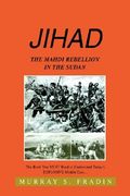 jihad: the mahdi rebellion in the sudan (en Inglés)