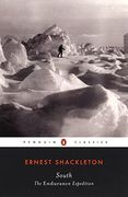 South: The Endurance Expedition (Penguin Classics) (en Inglés)