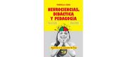 NEUROCIENCIAS DIDACTICA Y PEDAGOGIA